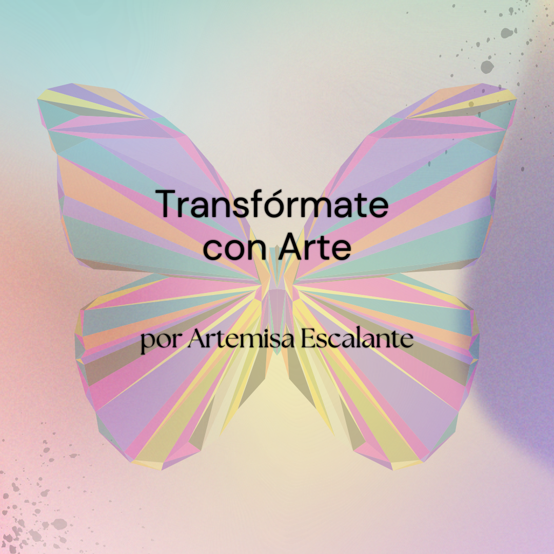 Transfórmate con ARTE